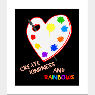 Create Kindness and Rainbows Posters and Art